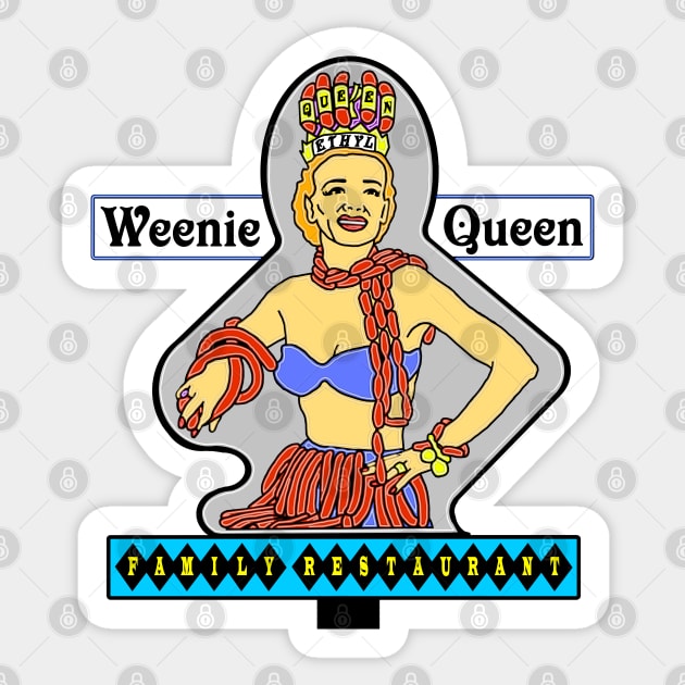 Weenie Queen Restaurant Sign, no background Sticker by Zippy's House of Mystery